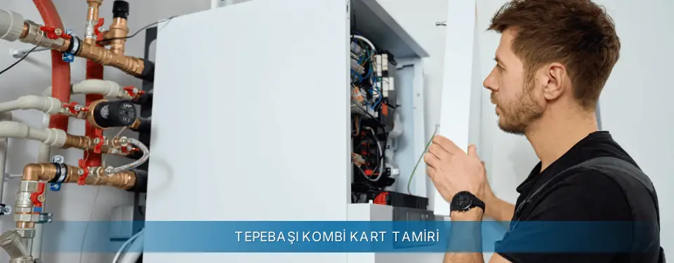Tepebaşı İlçemi Termoteknik Kombi Kart Tamiri